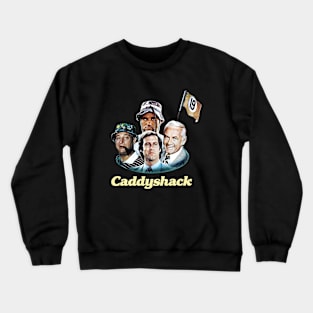 All Characters Popular Caddyshack Crewneck Sweatshirt